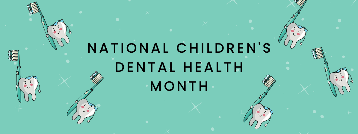 national childrens dental health month