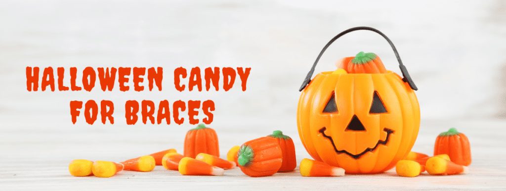Halloween Candy for braces